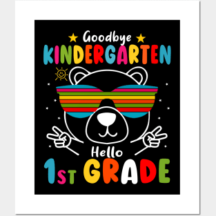 Goodbye kindergarten Graduation 2024 Hello 1st Grande Bear Posters and Art